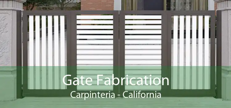 Gate Fabrication Carpinteria - California
