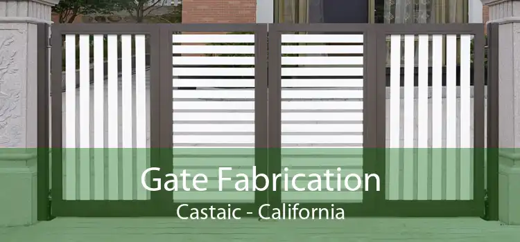 Gate Fabrication Castaic - California