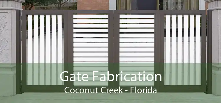 Gate Fabrication Coconut Creek - Florida