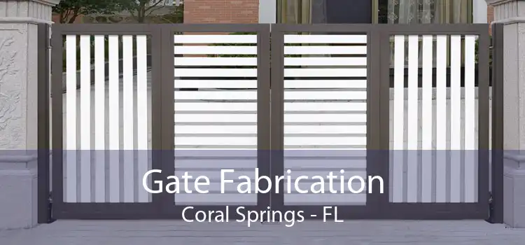 Gate Fabrication Coral Springs - FL
