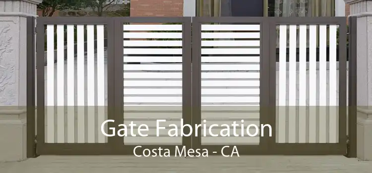 Gate Fabrication Costa Mesa - CA