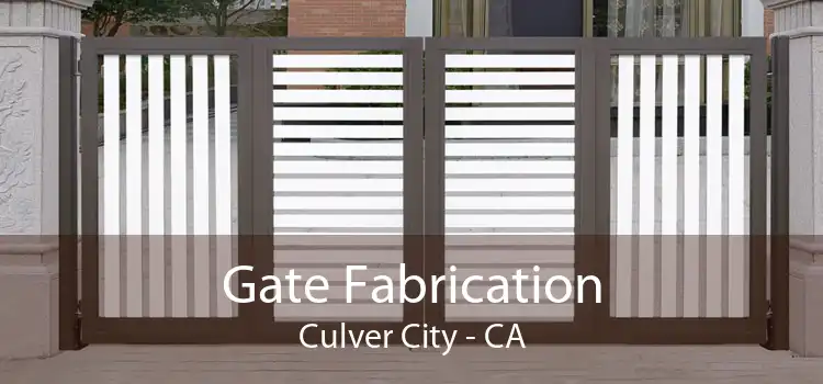 Gate Fabrication Culver City - CA