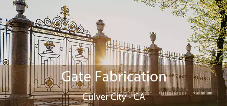 Gate Fabrication Culver City - CA