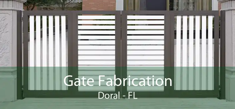 Gate Fabrication Doral - FL
