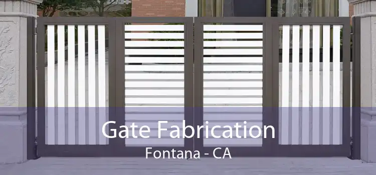 Gate Fabrication Fontana - CA