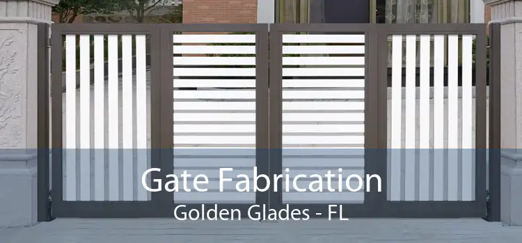 Gate Fabrication Golden Glades - FL