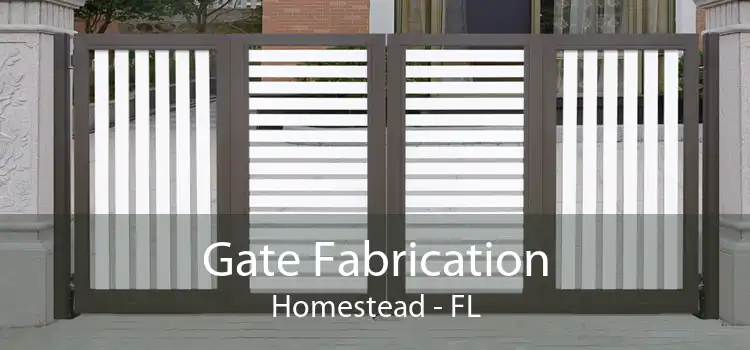 Gate Fabrication Homestead - FL