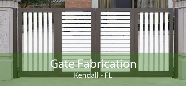 Gate Fabrication Kendall - FL