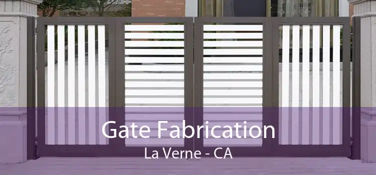 Gate Fabrication La Verne - CA