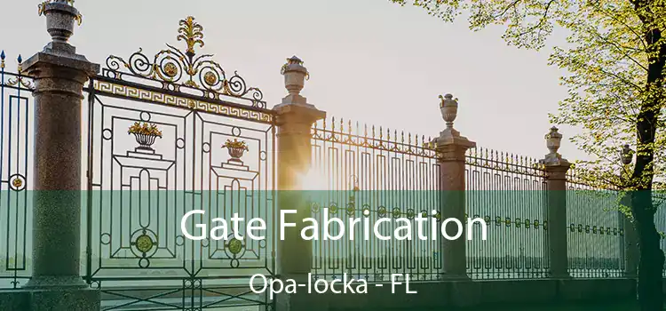  Gate Fabrication Opa-locka - FL