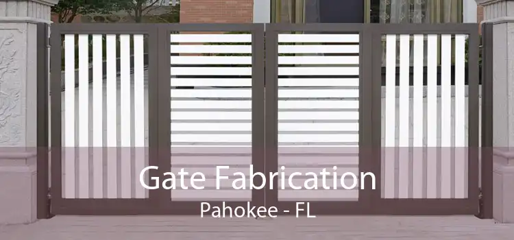 Gate Fabrication Pahokee - FL