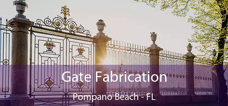  Gate Fabrication Pompano Beach - FL