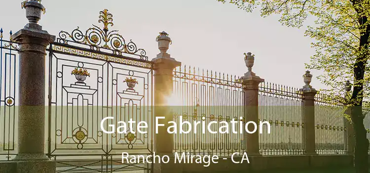  Gate Fabrication Rancho Mirage - CA
