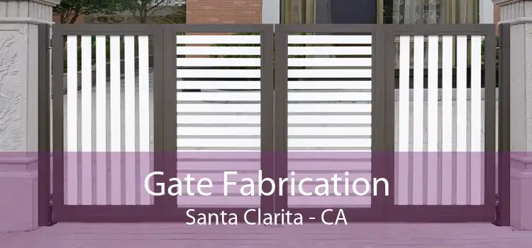 Gate Fabrication Santa Clarita - CA