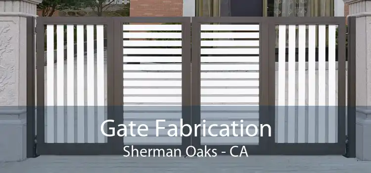 Gate Fabrication Sherman Oaks - CA