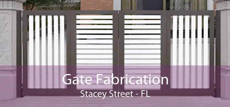 Gate Fabrication Stacey Street - FL