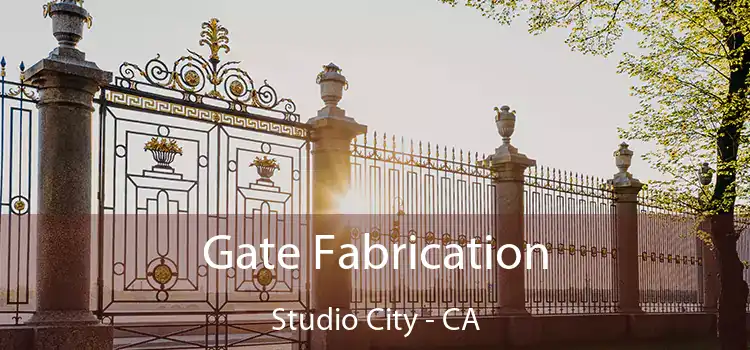 Gate Fabrication Studio City - CA