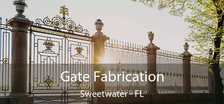  Gate Fabrication Sweetwater - FL