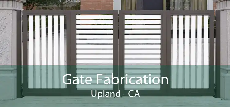 Gate Fabrication Upland - CA