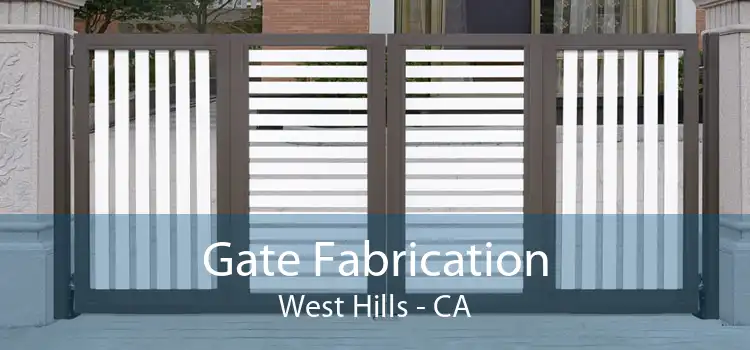 Gate Fabrication West Hills - CA