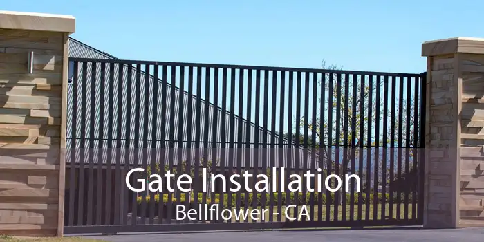 Gate Installation Bellflower - CA