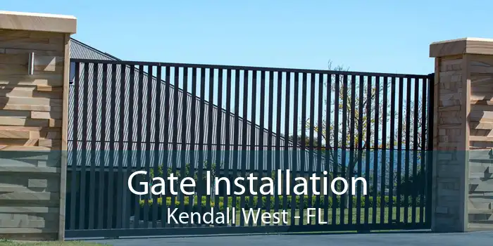 Gate Installation Kendall West - FL