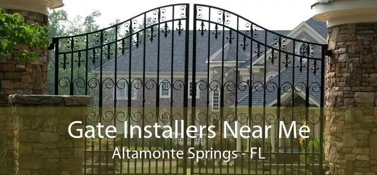 Gate Installers Near Me Altamonte Springs - FL