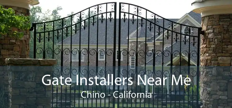 Gate Installers Near Me Chino - California