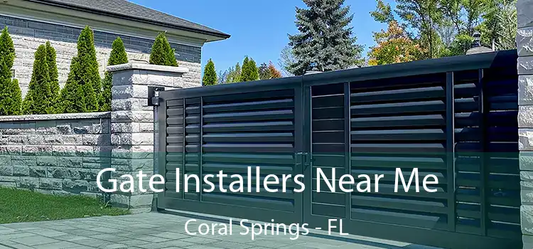 Gate Installers Near Me Coral Springs - FL