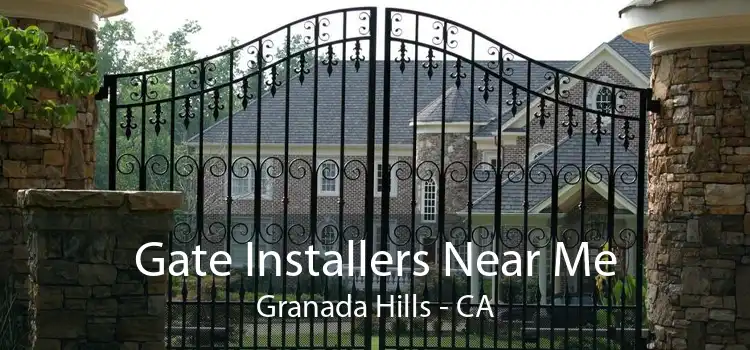 Gate Installers Near Me Granada Hills - CA