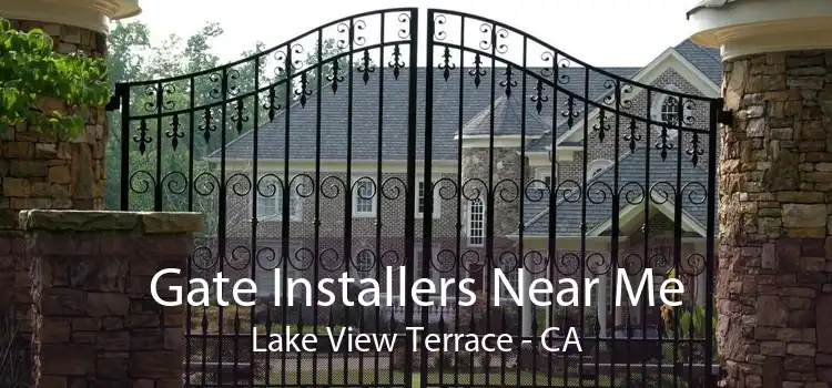 Gate Installers Near Me Lake View Terrace - CA