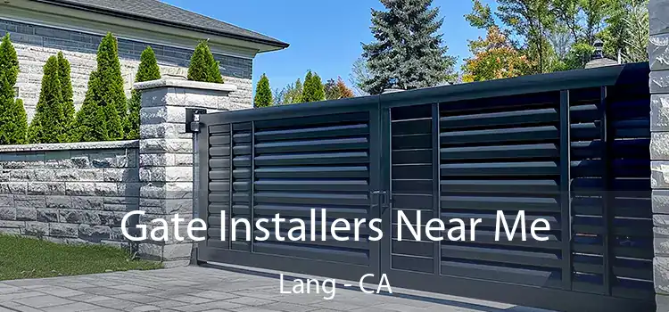  Gate Installers Near Me Lang - CA