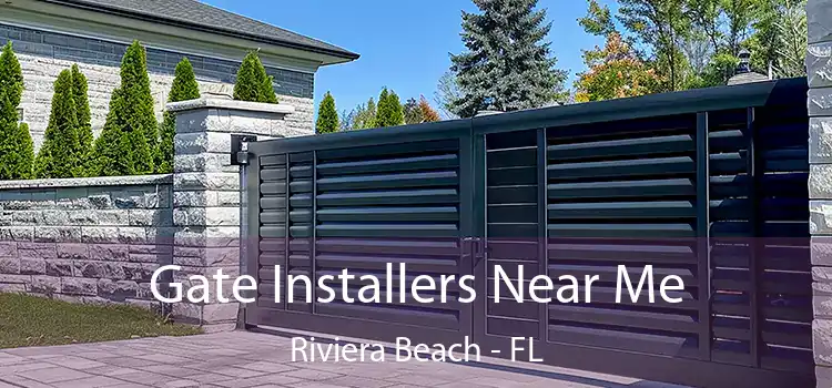 Gate Installers Near Me Riviera Beach - FL