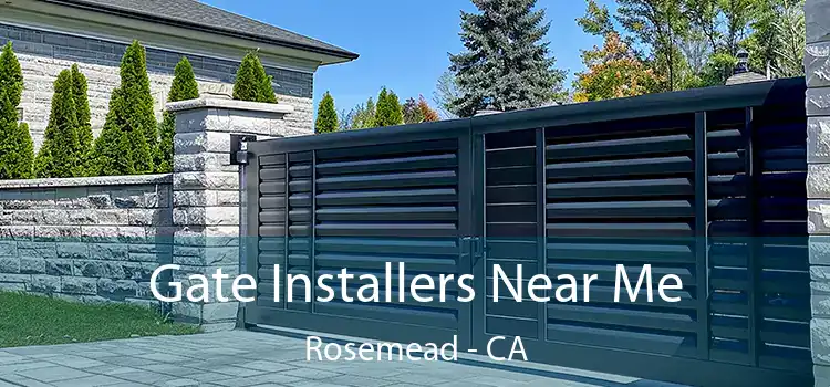 Gate Installers Near Me Rosemead - CA