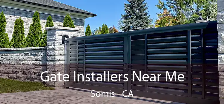 Gate Installers Near Me Somis - CA