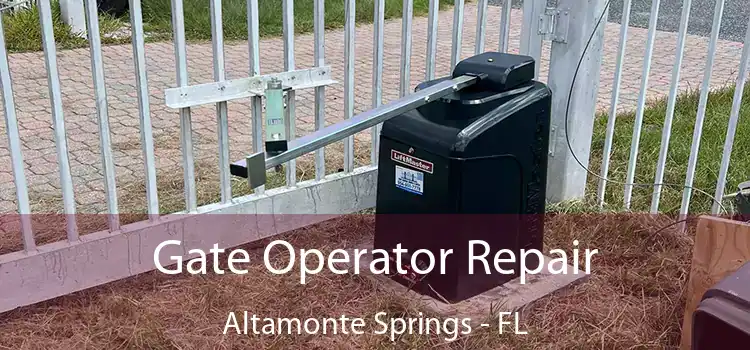  Gate Operator Repair Altamonte Springs - FL