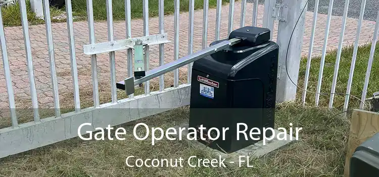 Gate Operator Repair Coconut Creek - FL