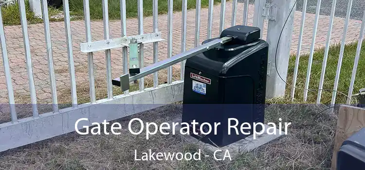 Gate Operator Repair Lakewood - CA