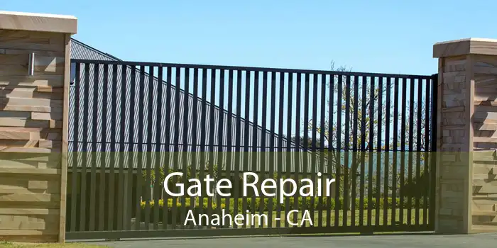 Gate Repair Anaheim - CA
