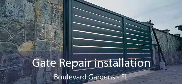  Gate Repair installation Boulevard Gardens - FL