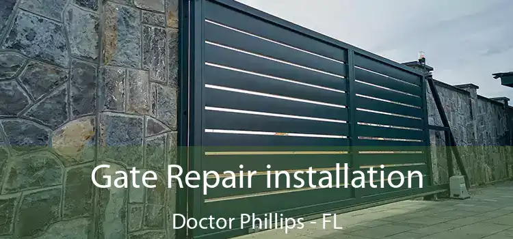  Gate Repair installation Doctor Phillips - FL
