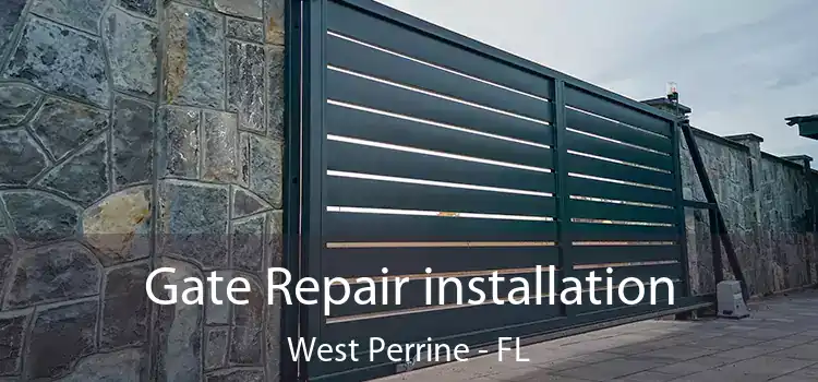 Gate Repair installation West Perrine - FL