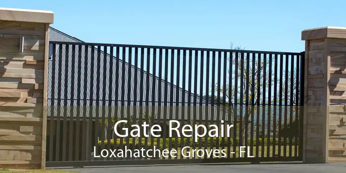 Gate Repair Loxahatchee Groves - FL