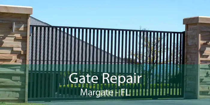 Gate Repair Margate - FL