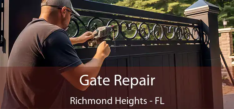 Gate Repair Richmond Heights - FL