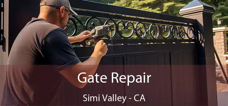 Gate Repair Simi Valley - CA