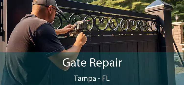  Gate Repair Tampa - FL