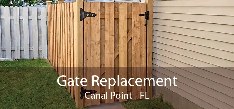 Gate Replacement Canal Point - FL