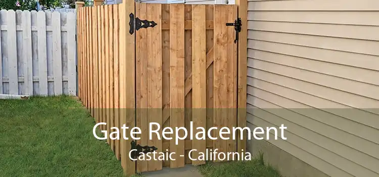 Gate Replacement Castaic - California