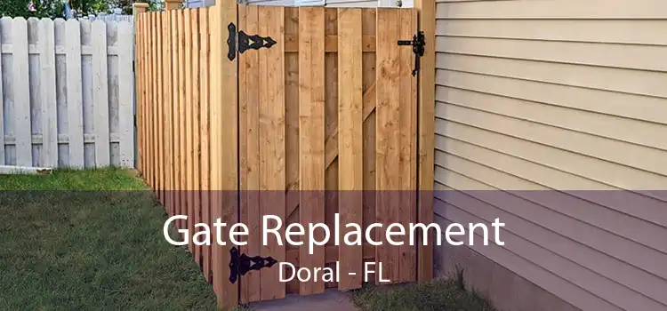 Gate Replacement Doral - FL
